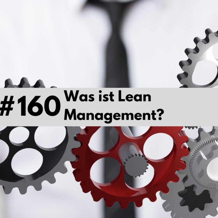 160 Was ist Lean Management