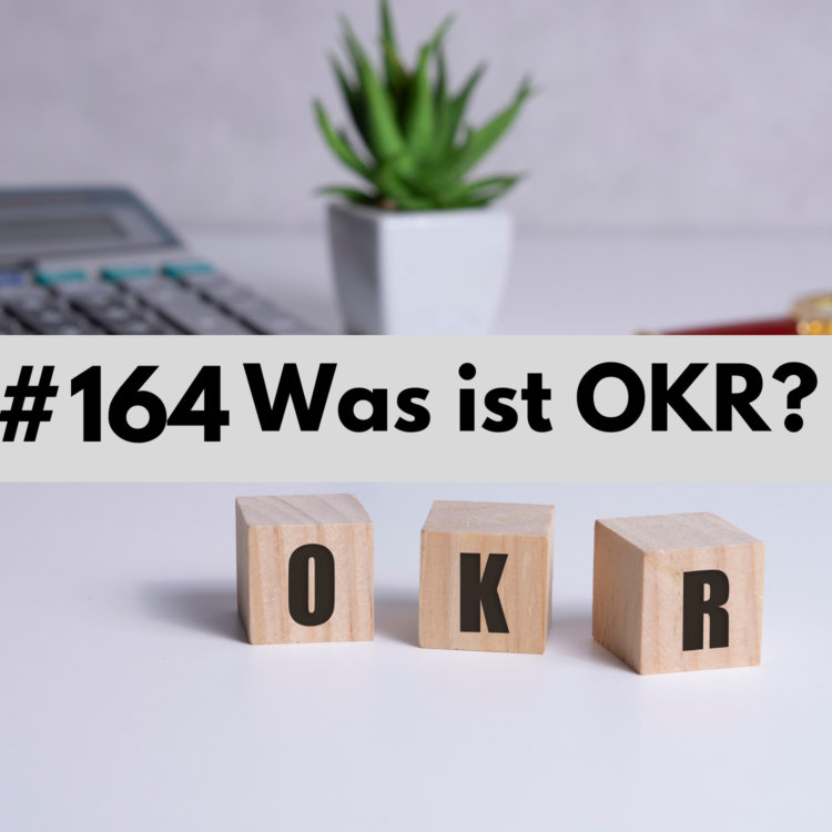 Was ist OKR ? Objectives and Key Results